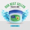 Vaseline